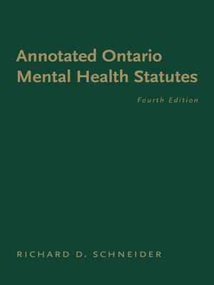 cover image of The Annotated Ontario Mental Health Statutes, 4/e